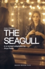 Image for Anton Chekhov&#39;s The Seagull: in a new version