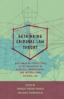 Image for Rethinking Criminal Law Theory