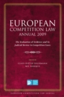 Image for European competition law annual 2009  : the evaluation of evidence and its judicial review in competition cases
