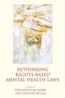 Image for Rethinking rights-based mental health laws