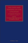 Image for The cost and funding of civil litigation  : a comparative perspective