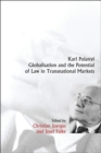 Image for Karl Polanyi, globalisation and the potential of law in transnational markets