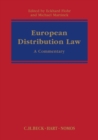 Image for European distribution law  : a commentary