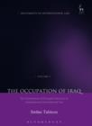 Image for The occupation of IraqVolume 1,: The governance of occupied territory in contemporary international law