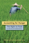Image for Accounting for hunger  : the right to food in the era of globalisation