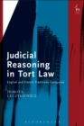 Image for Judicial reasoning in tort law  : English and French traditions compared