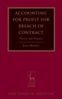 Image for Accounting for Profit for Breach of Contract