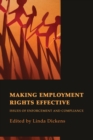 Image for Making employment rights effective  : issues of enforcement and compliance