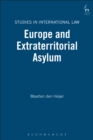 Image for Europe and extraterritorial asylum