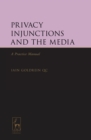 Image for Privacy injunctions and the media  : a practice manual