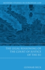 Image for The legal reasoning of the Court of Justice of the EU