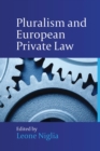 Image for Pluralism and European private law
