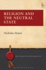 Image for RELIGION AND THE NEUTRAL STATE