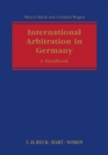 Image for International arbitration in Germany  : a handbook