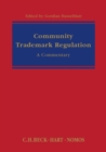Image for Community trademark regulation  : a commentary
