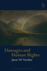 Image for Damages for breaches of human rights  : a tort-based approach