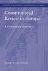 Image for Constitutional review in Europe  : a comparative analysis