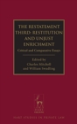 Image for The Restatement Third: Restitution and Unjust Enrichment