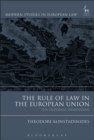 Image for The Rule of Law in the European Union