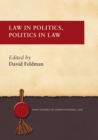 Image for Law in politics, politics in law