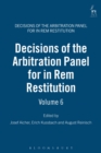Image for Decisions of the Arbitration Panel for In Rem Restitution, Volume 6