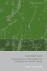 Image for Contract law  : an introduction to the English law of contract for the civil lawyer