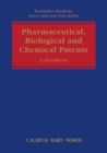 Image for Biological and chemical patents  : a handbook