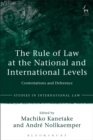 Image for The Rule of Law at the National and International Levels
