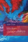 Image for Modern jurisprudence: a philosophical guide