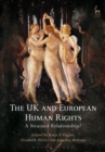 Image for The UK and European human rights  : a strained relationship?