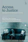Image for Access to justice: beyond the policies and politics of austerity