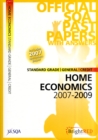 Image for Standard grade, general, credit home economics 2007-2009