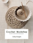 Image for Crochet workshop  : learn to crochet with 20 inspiring projects