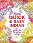 Image for Anjum&#39;s Quick &amp; Easy Indian