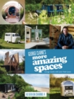 Image for George Clarke&#39;s More Amazing Spaces