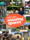 Image for George Clarke&#39;s amazing spaces