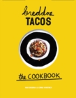 Image for Breddos Tacos: the cookbook