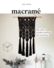 Image for Macramâe  : the craft of creative knotting for your home