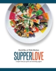 Image for Supper love  : comfort bowls for quick and nourishing suppers
