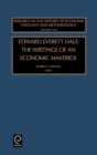 Image for Edward Everett Hale : The Writings of an Economic Maverick