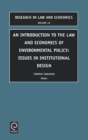 Image for Introduction to the Law and Economics of Environmental Policy : Issues in Institutional Design