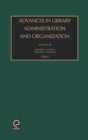Image for Advances in Library Administration and Organization