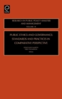 Image for Public Ethics and Governance: Standards and Practices in Comparative Perspective