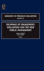 Image for Dilemmas of Engagement : Evaluation and the New Public Management