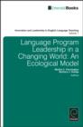Image for Language Program Leadership in a Changing World: An Ecological Model