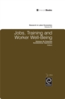 Image for Jobs, training, and worker well being