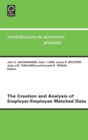 Image for The Creation and Analysis of Employer-employee Matched Data