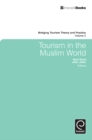 Image for Tourism in the Muslim world : v. 2