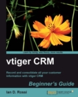 Image for Vtiger CRM: beginner&#39;s guide