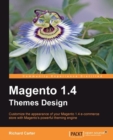 Image for Magento 1.3 theme design: customize the appearance of your Magento e-commerce store with Magento&#39;s powerful theming engine